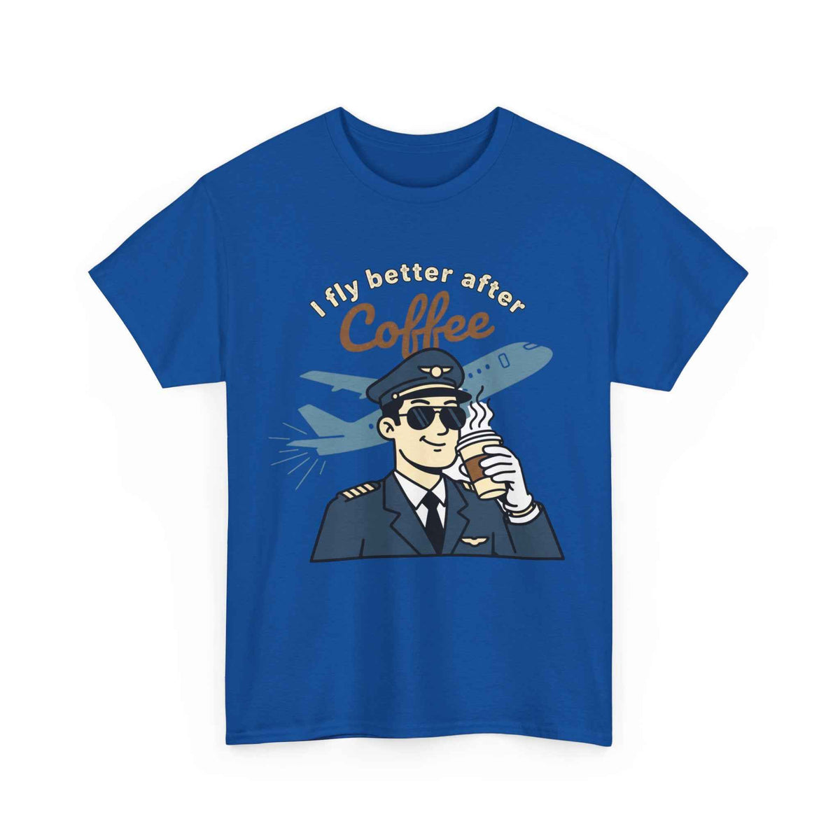 Pilot Coffee T‑Shirt — "I Fly Better After Coffee" Aviation Tee
