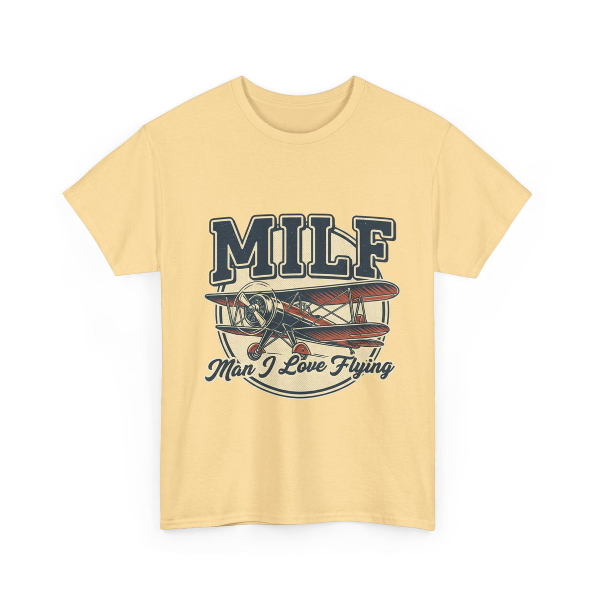 T-Shirt — "MILF: Man I Love Flying" Vintage Airplane Graphic Tee