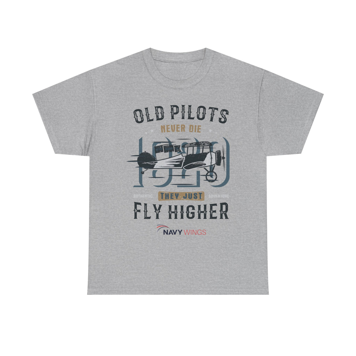 Aviation Pilot Tee - Old Pilots never Die they just Fly Higher