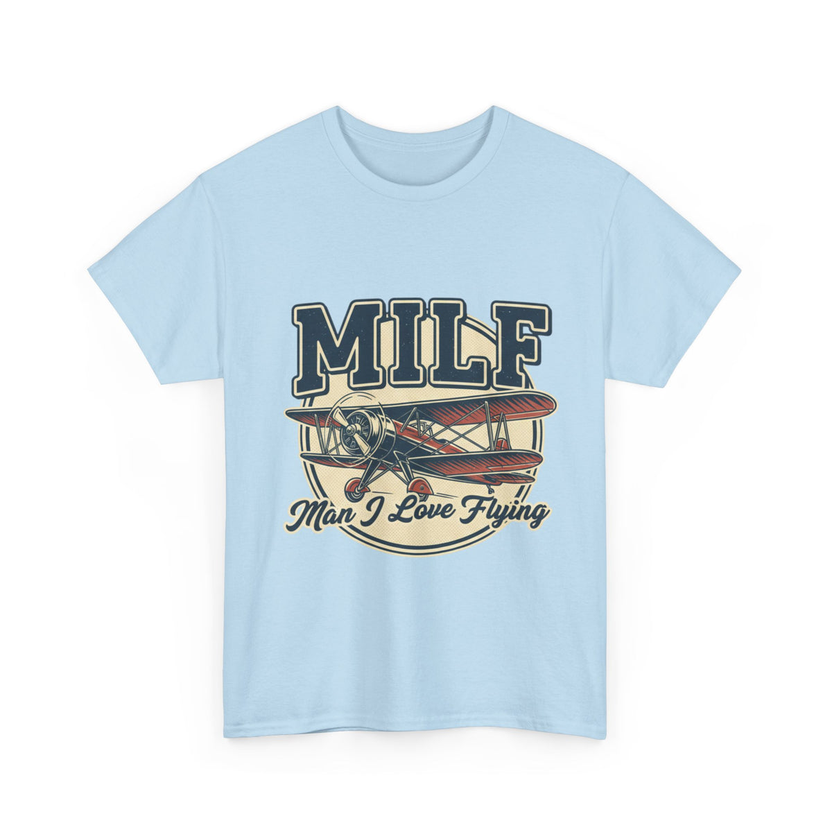 T-Shirt — "MILF: Man I Love Flying" Vintage Airplane Graphic Tee