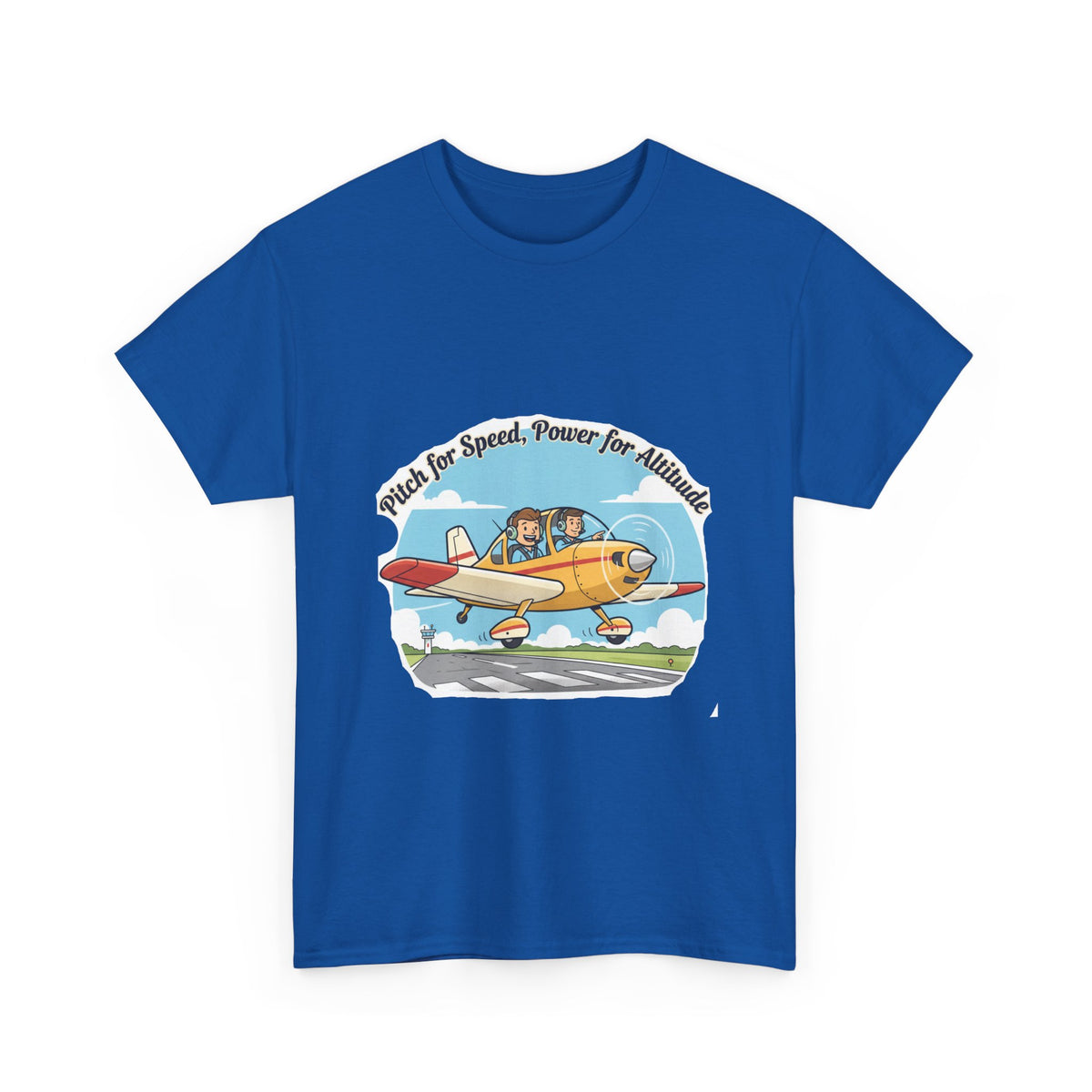Pitch for Airspeed Power for Altitude Pilot T-Shirt