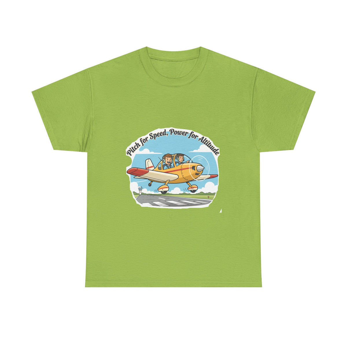 Pitch for Airspeed Power for Altitude Pilot T-Shirt