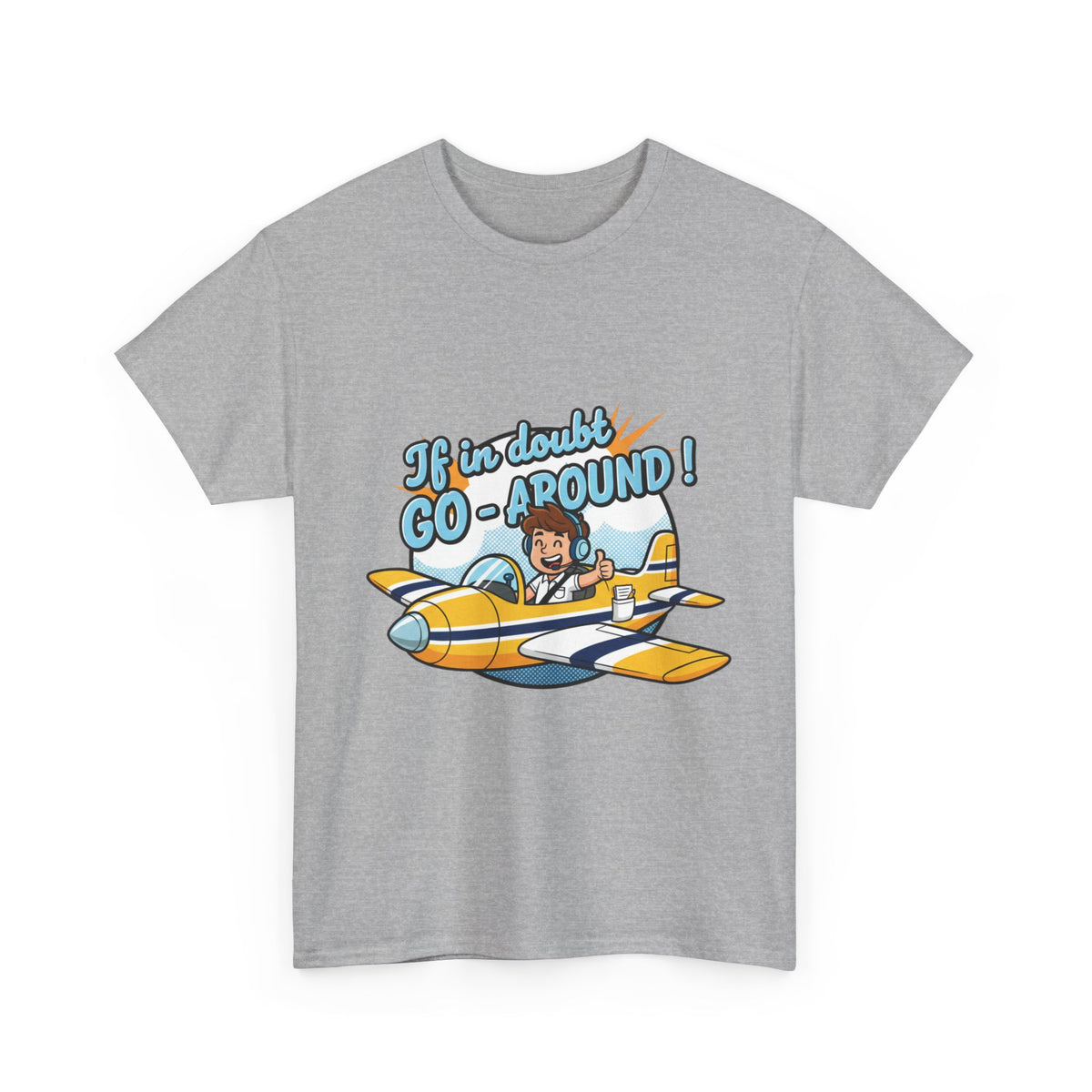 "If in Doubt, Go Around" Pilot Plane T‑Shirt