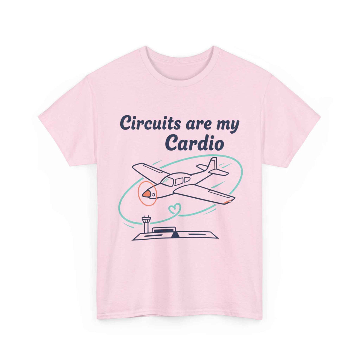 Circuits Are My Cardio Flight Training T-Shirt — Pilot Airplane Tee