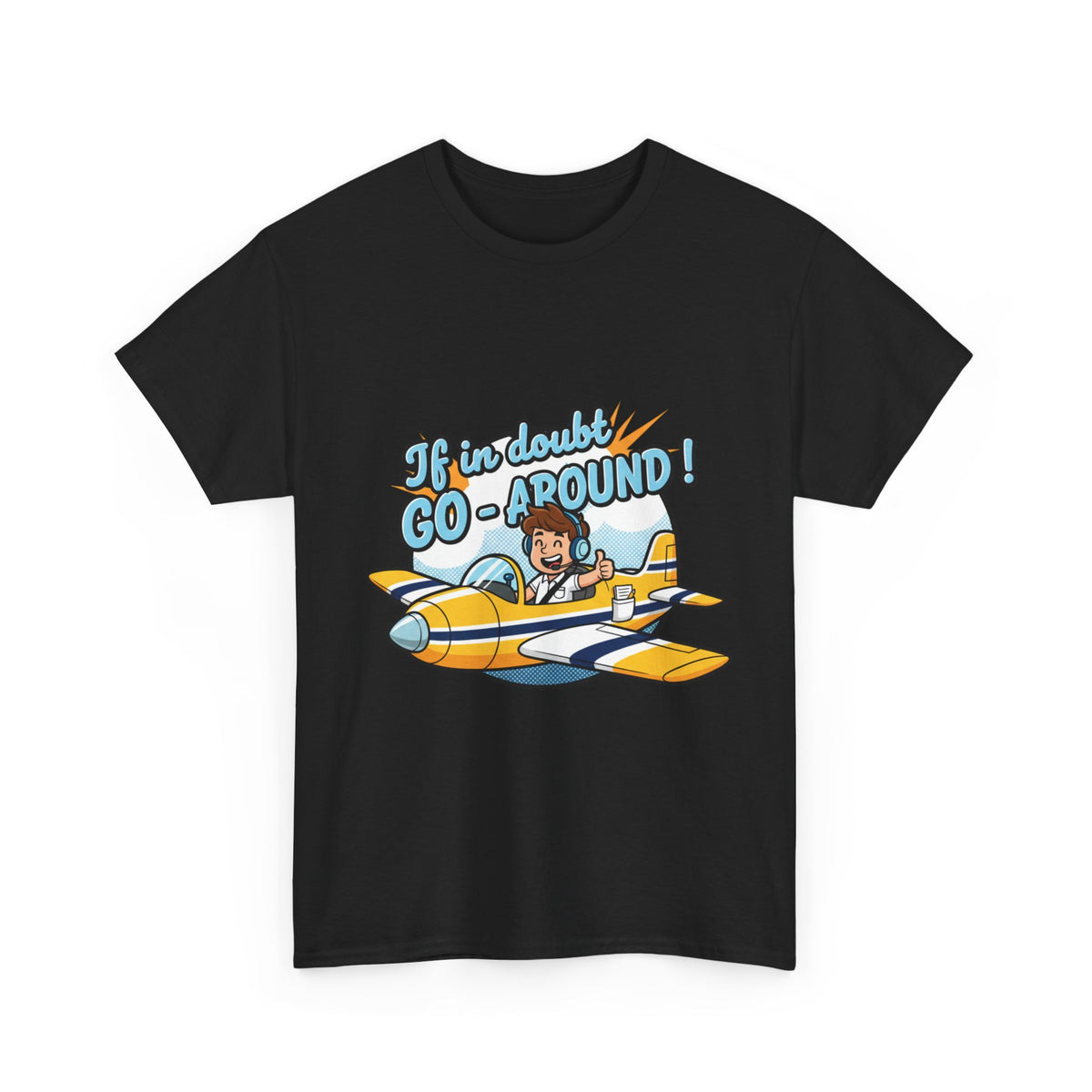 "If in Doubt, Go Around" Pilot Plane T‑Shirt