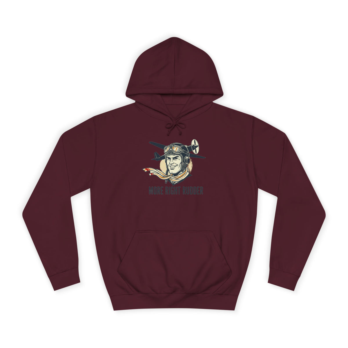 More Right Rudder Hoodie — "I Only Look This Relaxed Because You Can't See My Feet" Vintage Pilot Graphic Hoodie