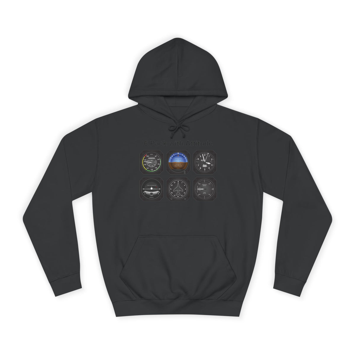 Hoodie — “6 Pack of Attitudes” College Pullover