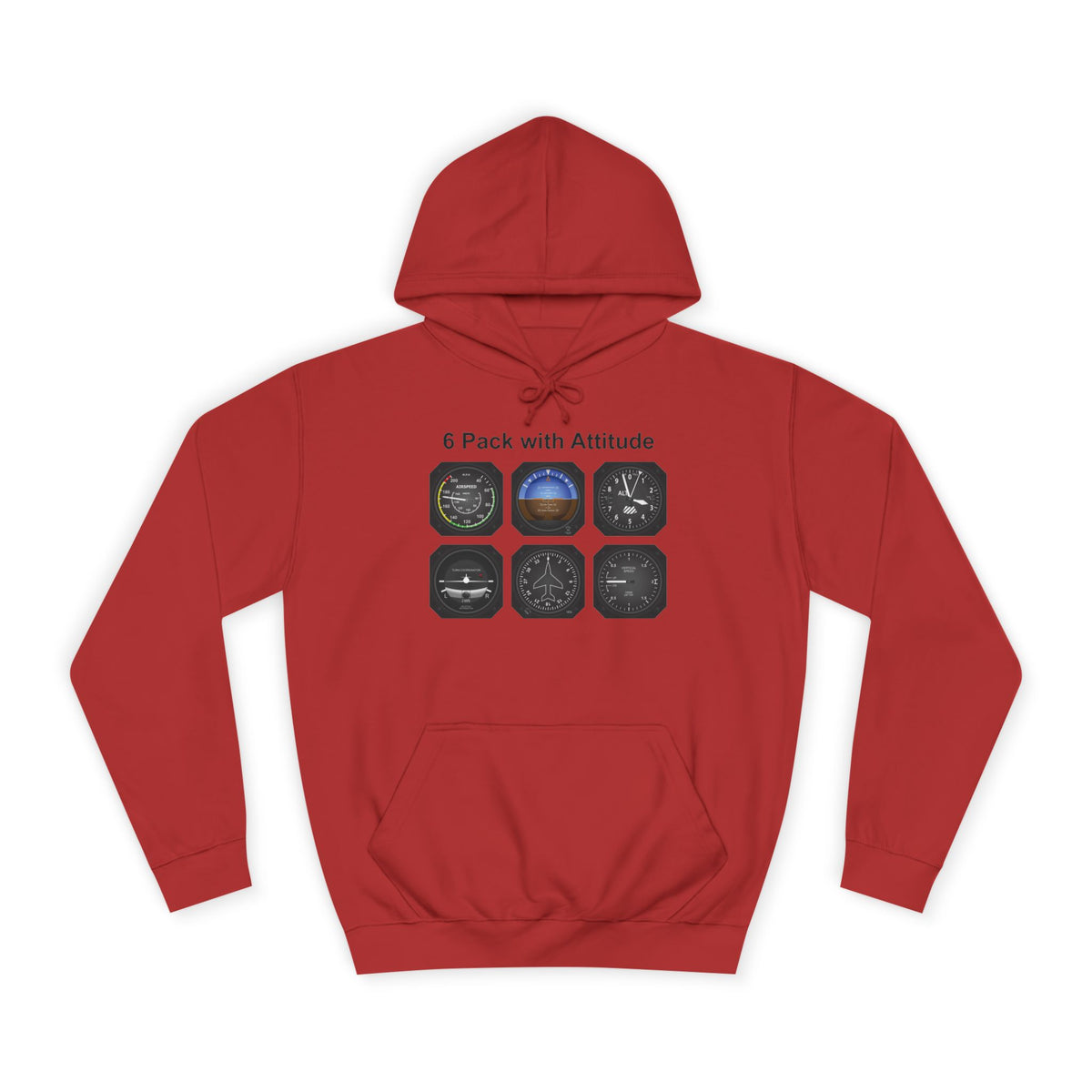 Hoodie — “6 Pack of Attitudes” College Pullover