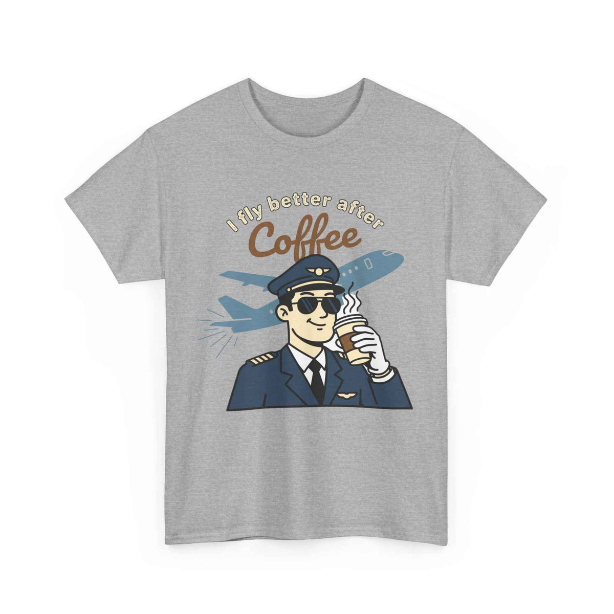 Pilot Coffee T‑Shirt — "I Fly Better After Coffee" Aviation Tee