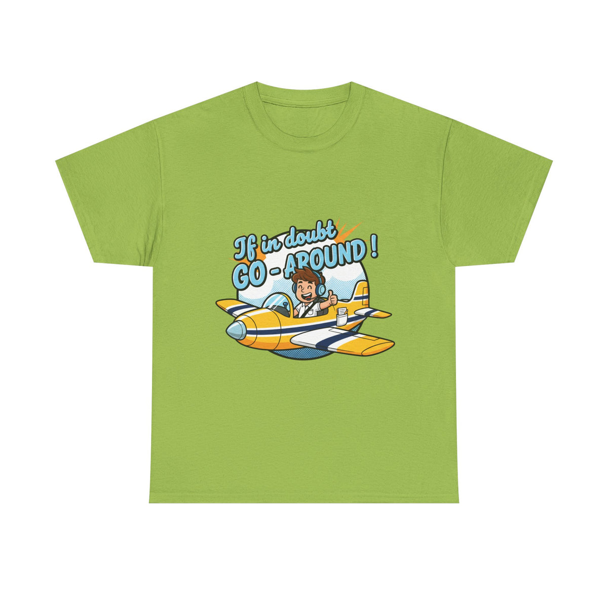 "If in Doubt, Go Around" Pilot Plane T‑Shirt