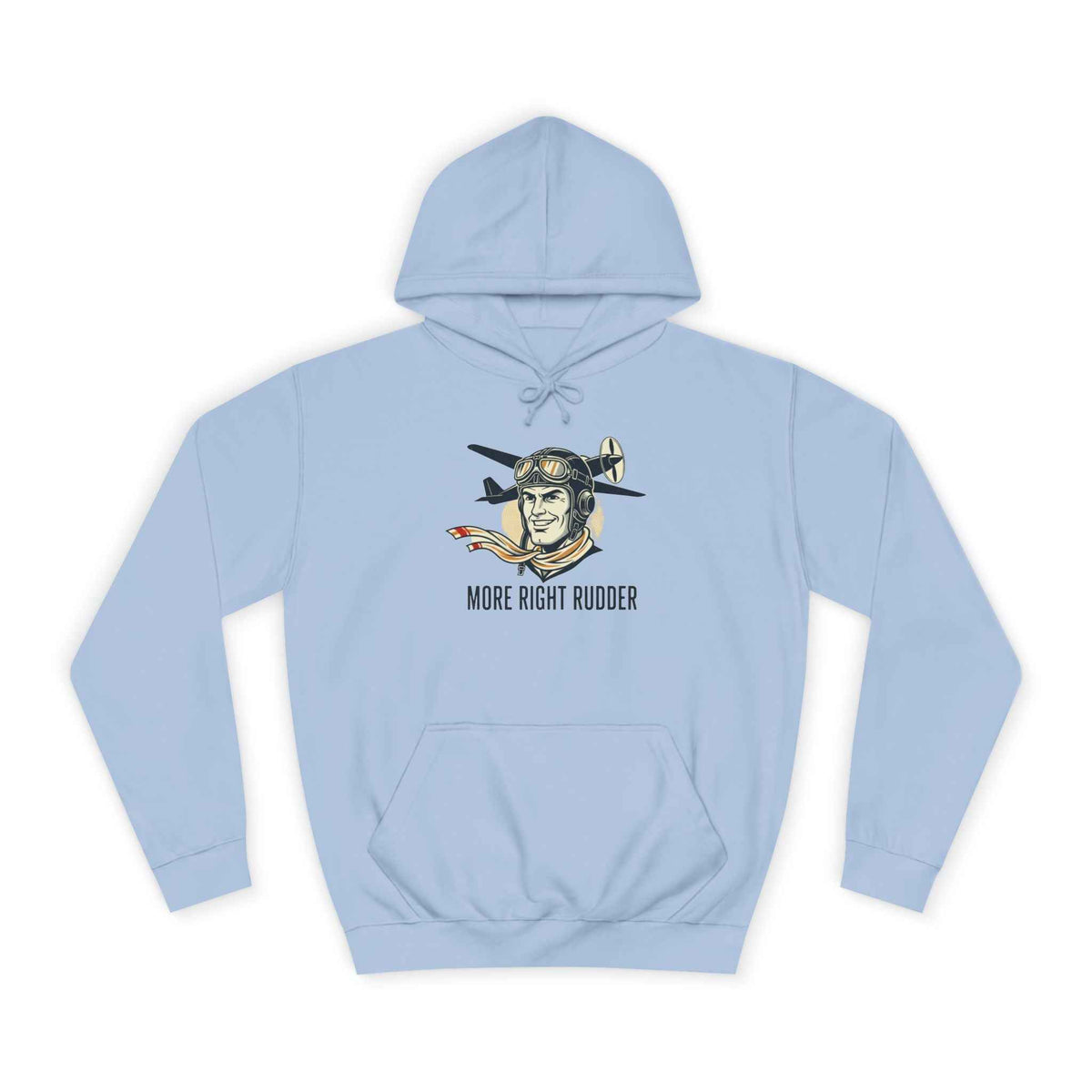 More Right Rudder Hoodie — "I Only Look This Relaxed Because You Can't See My Feet" Vintage Pilot Graphic Hoodie