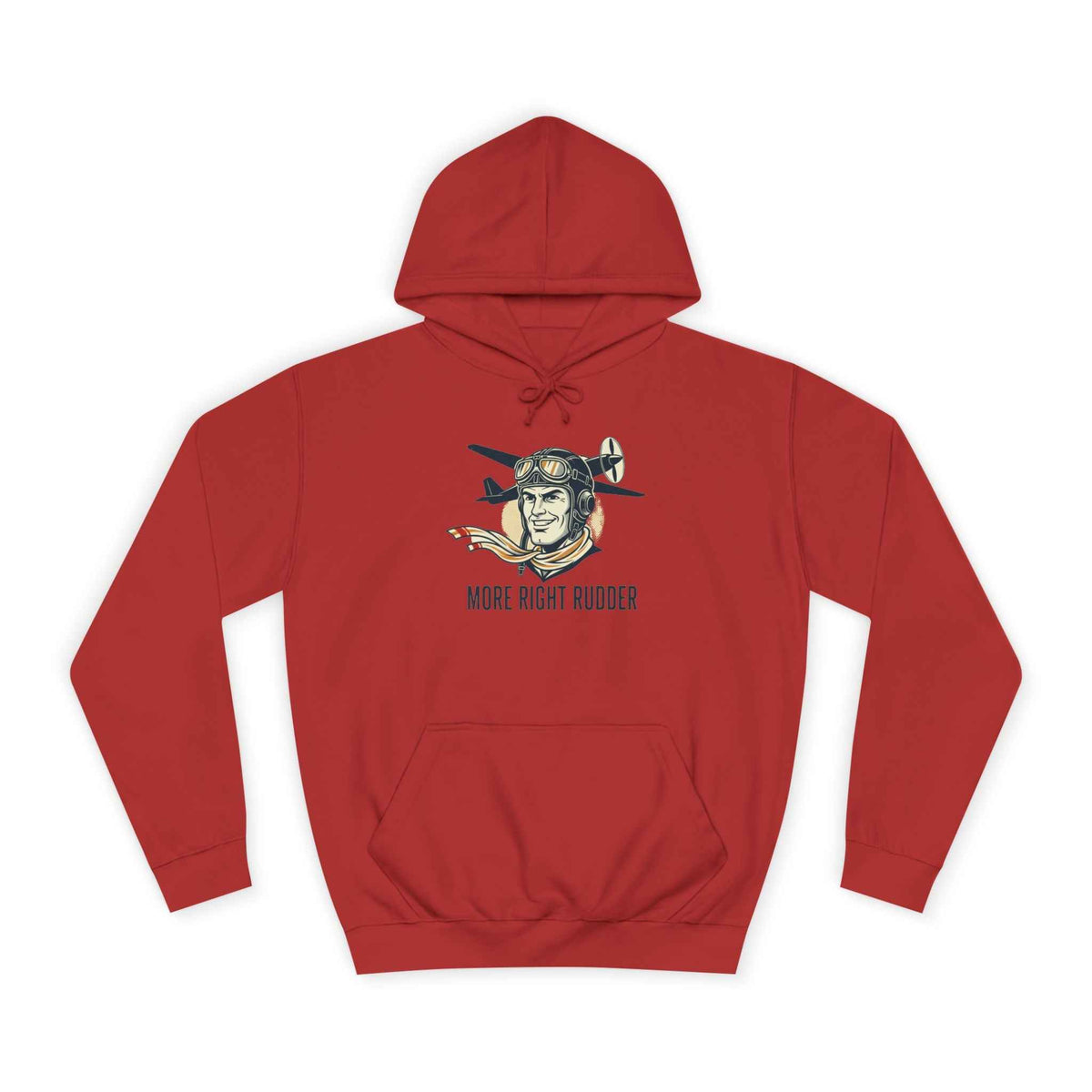 More Right Rudder Hoodie — "I Only Look This Relaxed Because You Can't See My Feet" Vintage Pilot Graphic Hoodie