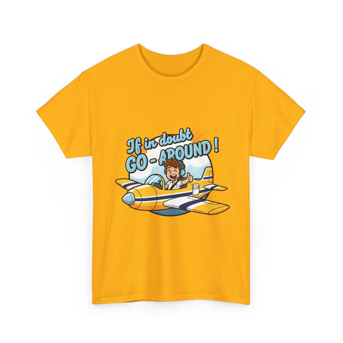 "If in Doubt, Go Around" Pilot Plane T‑Shirt