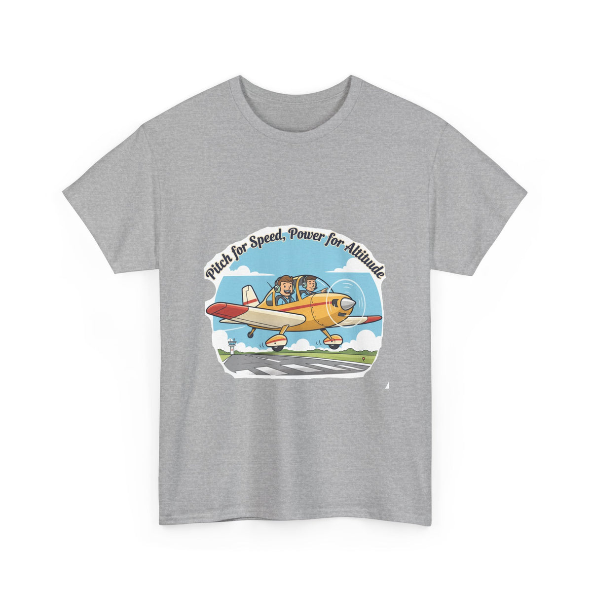 Pitch for Airspeed Power for Altitude Pilot T-Shirt