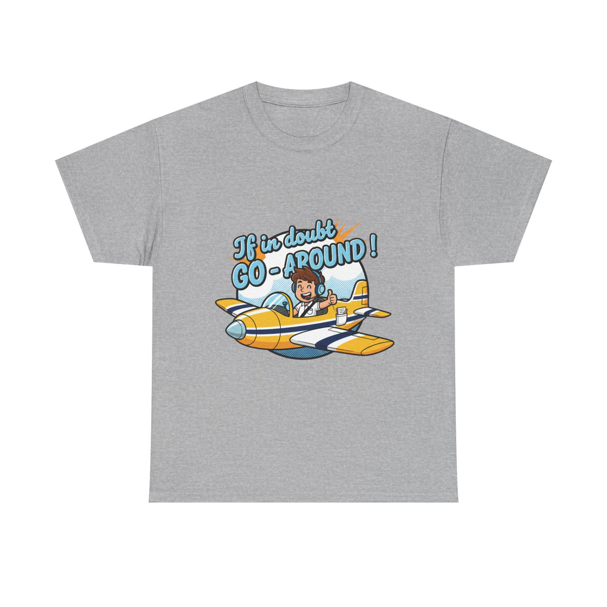 "If in Doubt, Go Around" Pilot Plane T‑Shirt