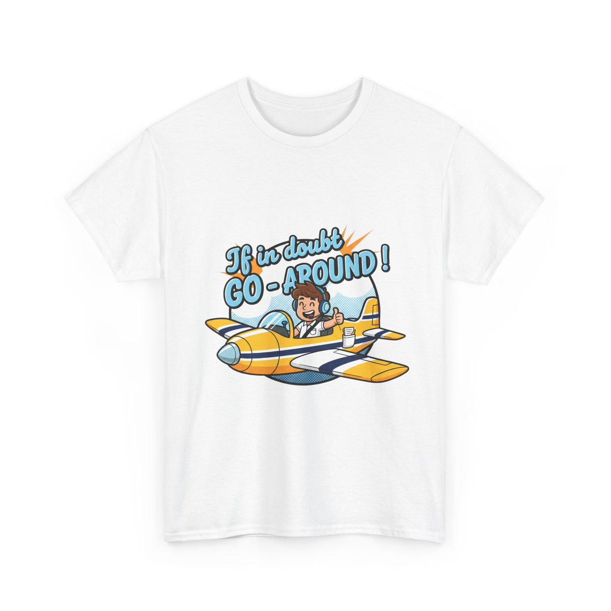 "If in Doubt, Go Around" Pilot Plane T‑Shirt