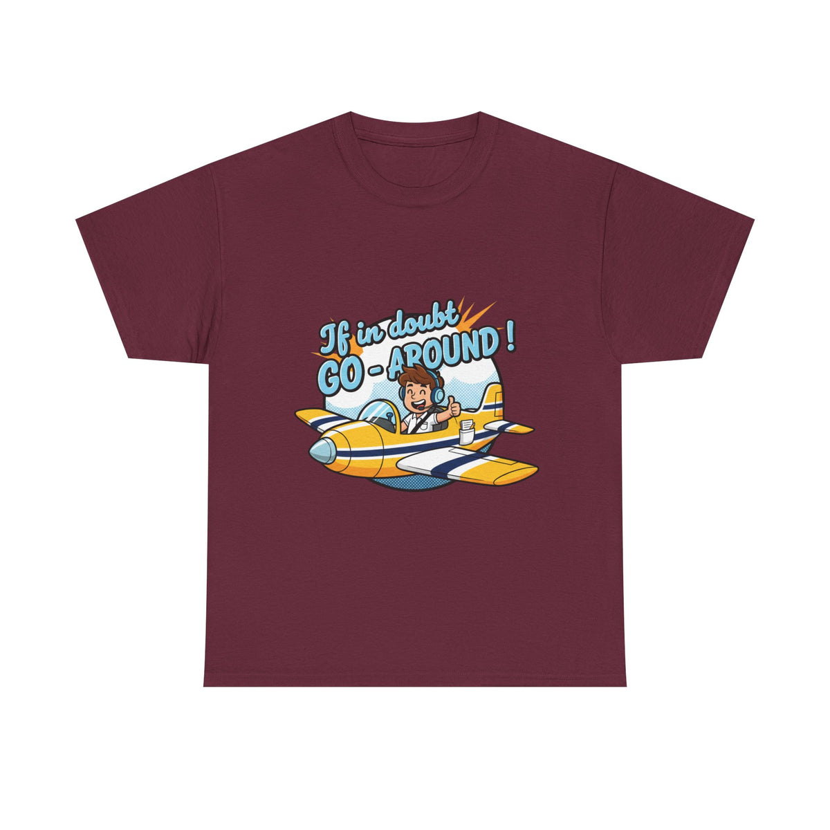 "If in Doubt, Go Around" Pilot Plane T‑Shirt