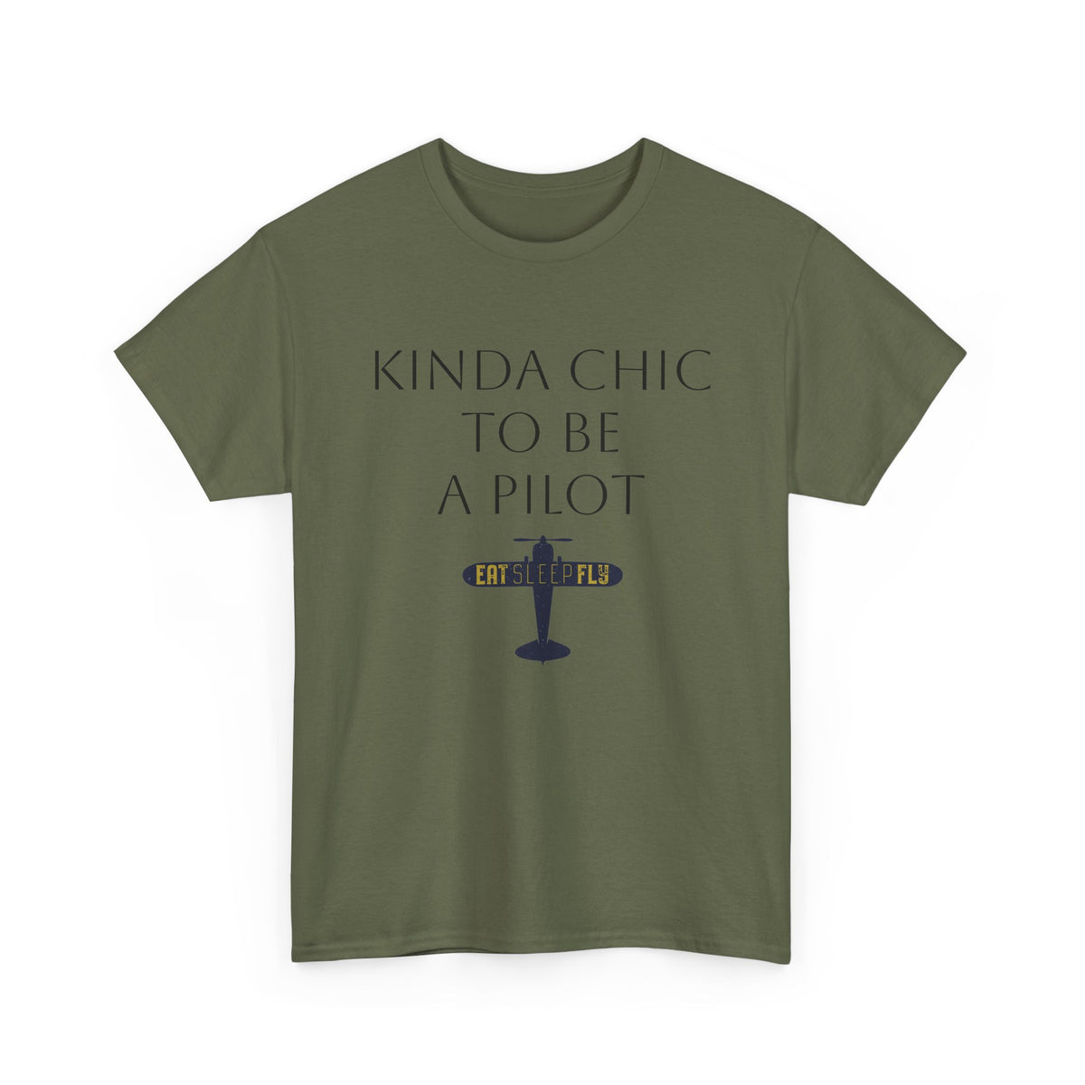 Kinda Chic to Be a Pilot T-Shirt