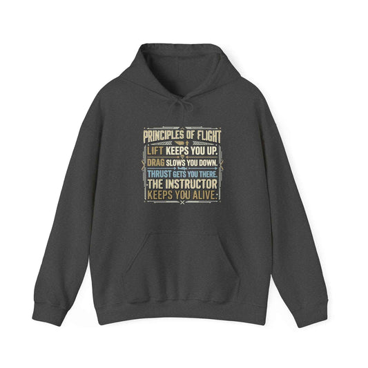 Pilot Instructor Hoodie — "Principles of Flight" Aviation Quote Hooded Sweatshirt