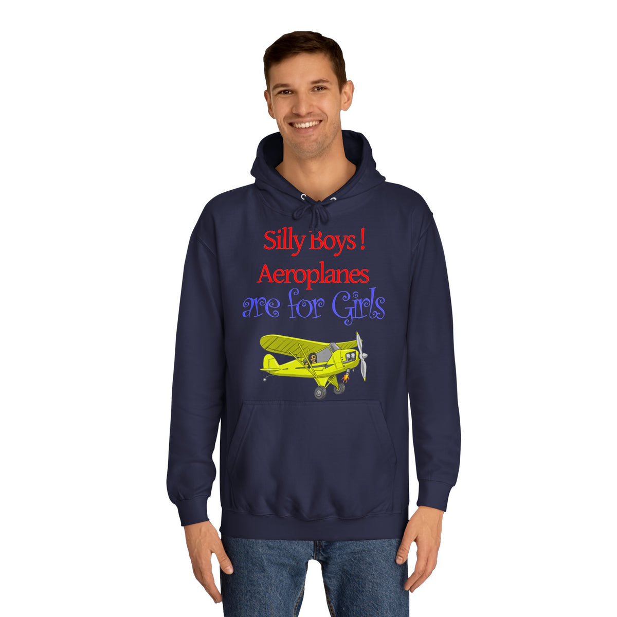 Silly Boys, Aeroplanes are for Girls ! College Hoodie - Funky Aviation