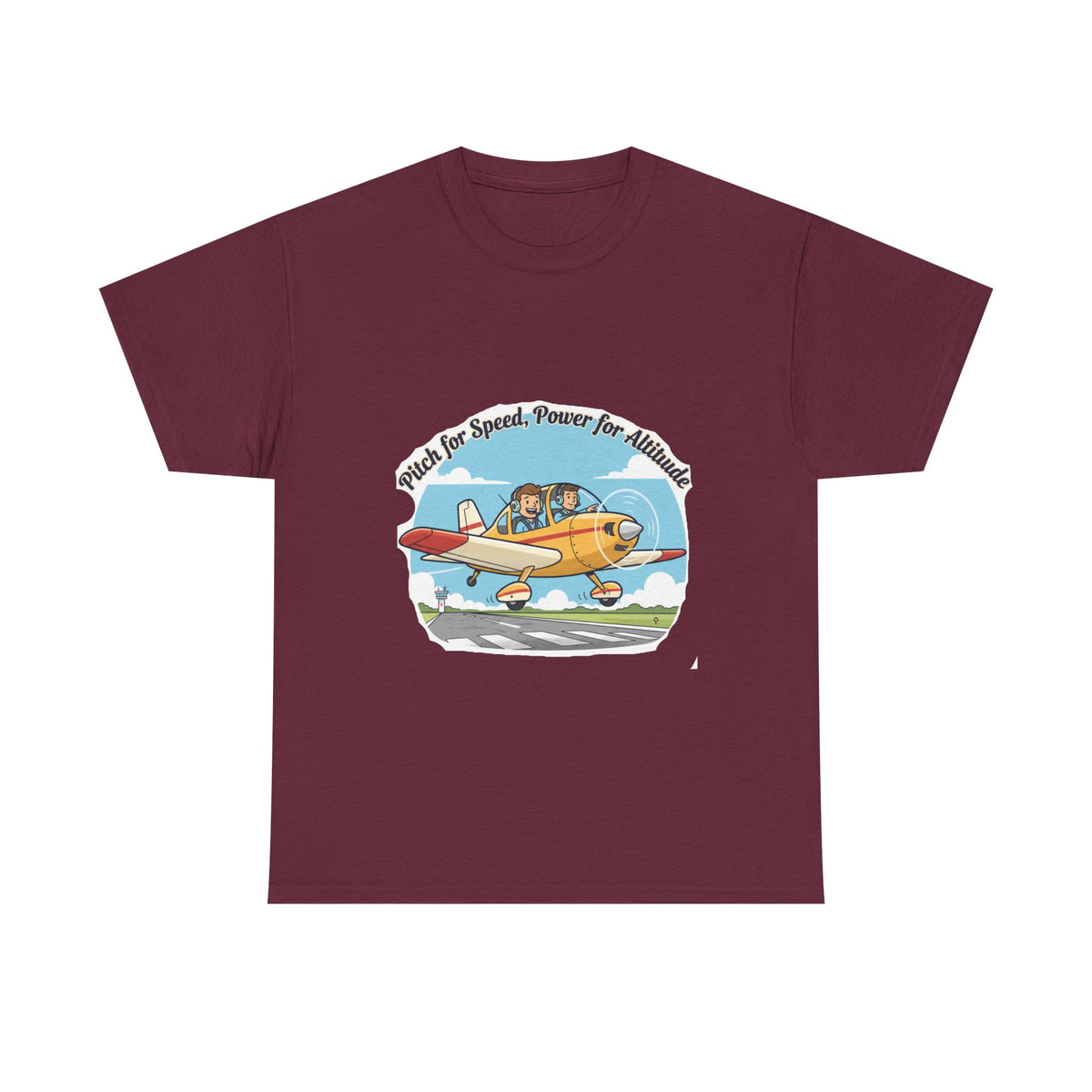 Pitch for Airspeed Power for Altitude Pilot T-Shirt