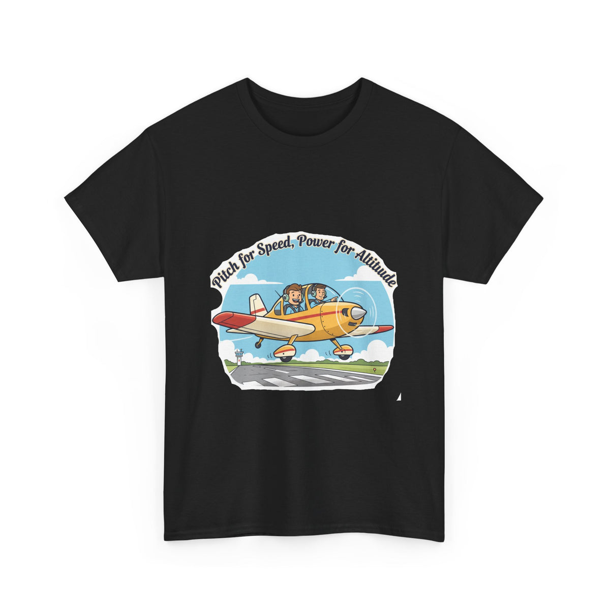 Pitch for Airspeed Power for Altitude Pilot T-Shirt