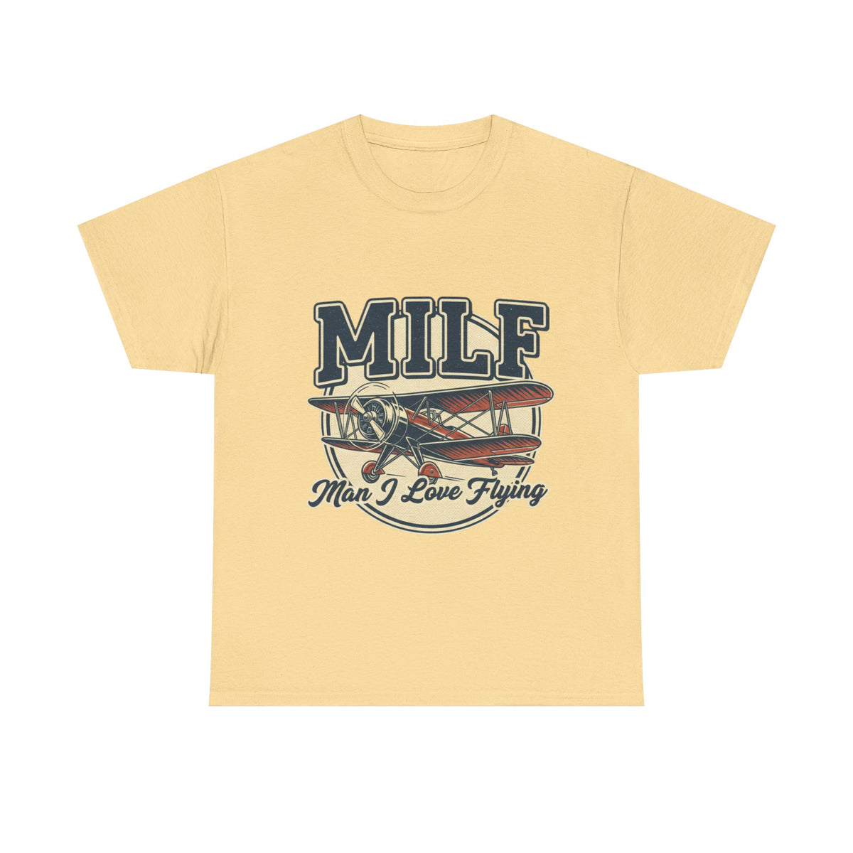 T-Shirt — "MILF: Man I Love Flying" Vintage Airplane Graphic Tee