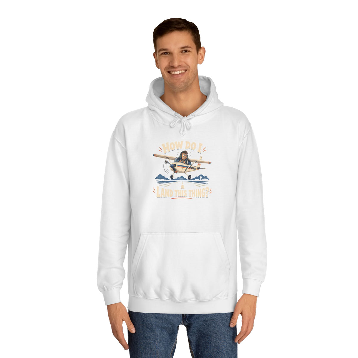 How Do I Land this thing? Funny Aircraft slogan Hoodie