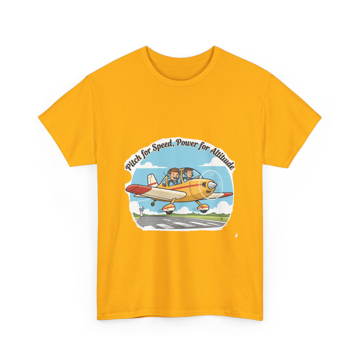 Pitch for Airspeed Power for Altitude Pilot T-Shirt
