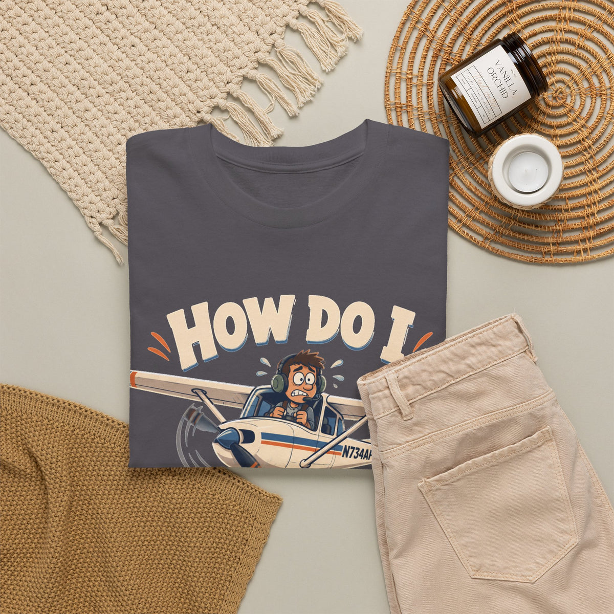 How Do I Land This Thing? Funny Pilot Aviation T-Shirt
