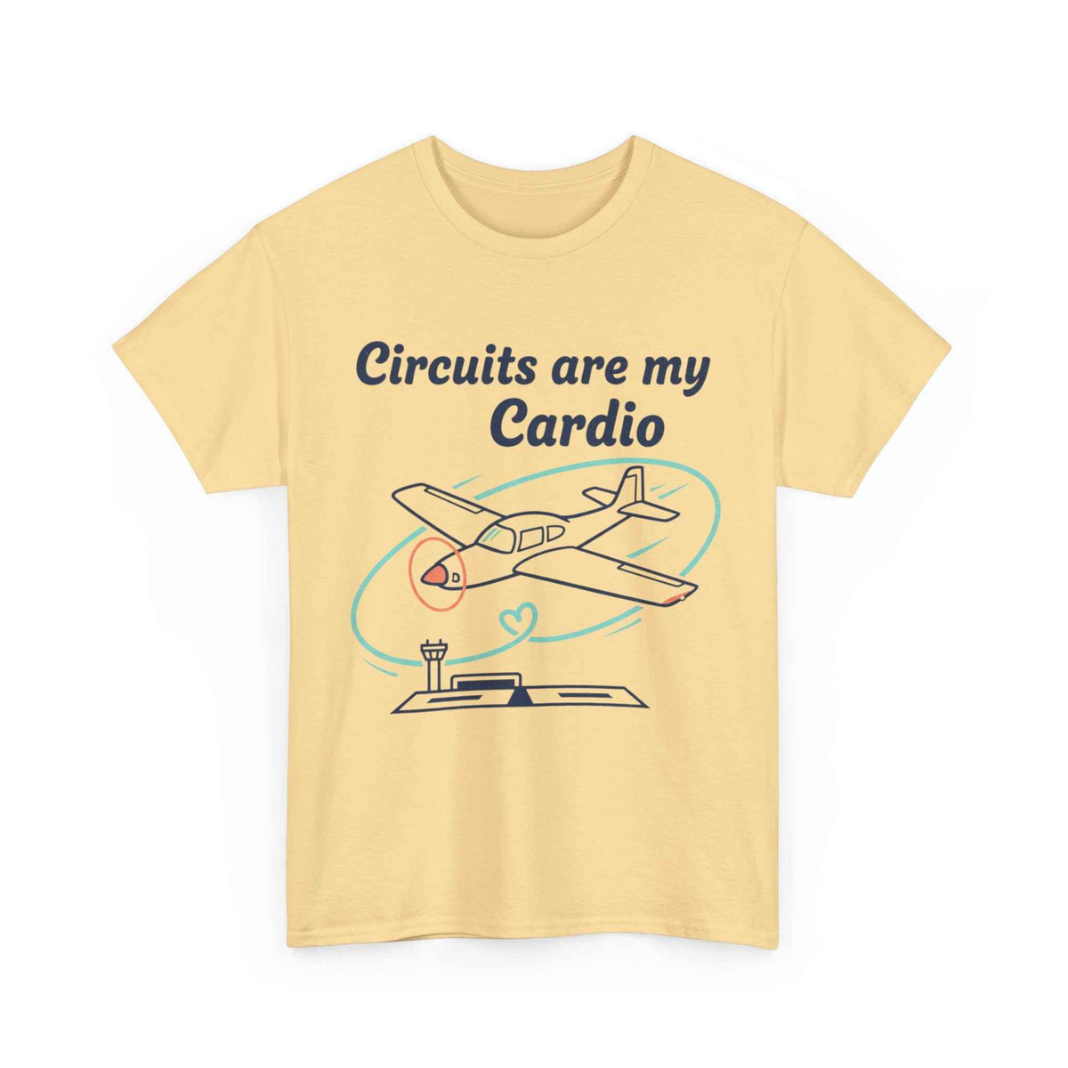 Circuits Are My Cardio Flight Training T-Shirt — Pilot Airplane Tee
