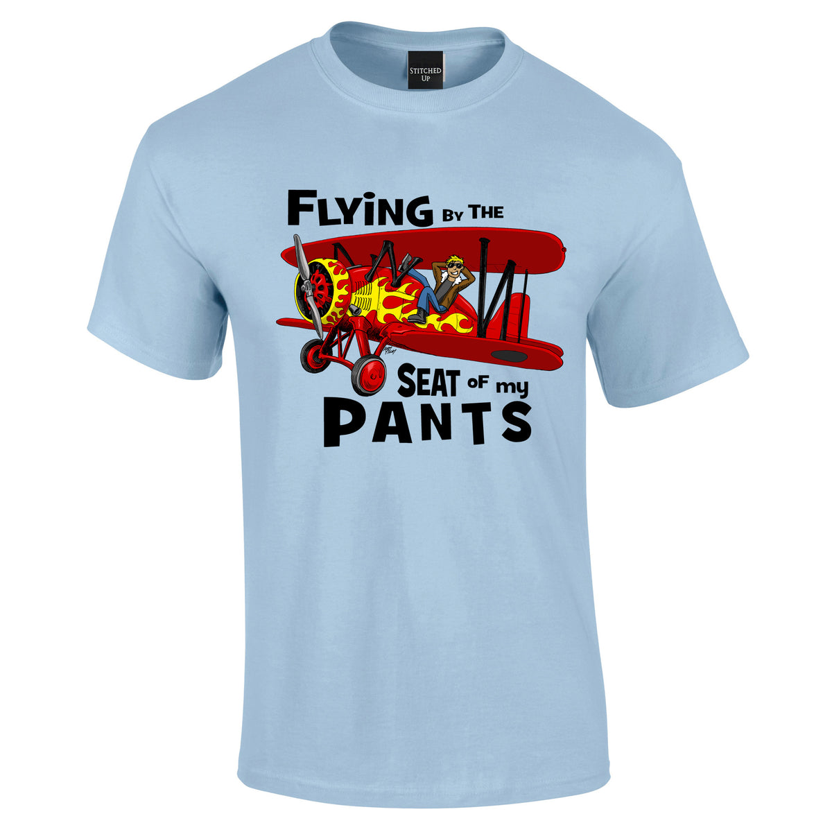 Flying by the Seat of my Pants T-Shirt - Funky Aviation