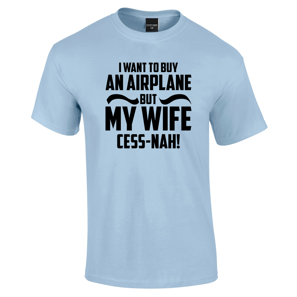 Wife Cess-Nah T-Shirt - Funky Aviation