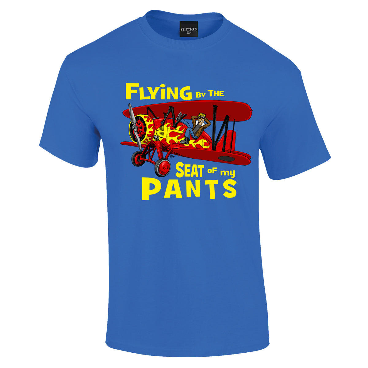 Flying by the Seat of my Pants T-Shirt - Funky Aviation