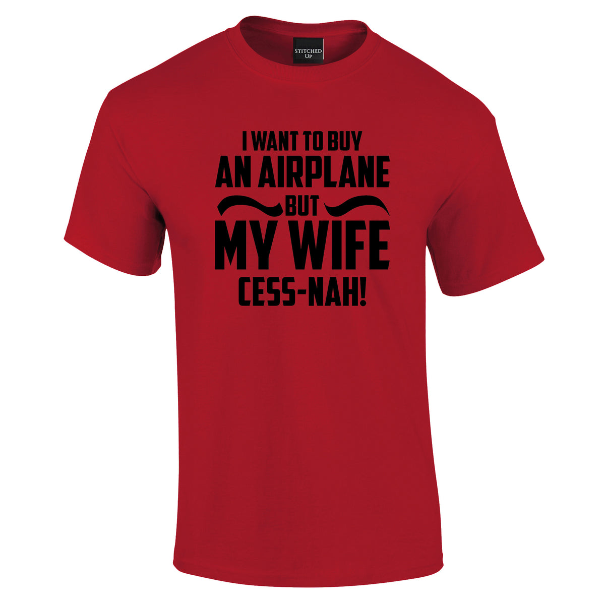 Wife Cess-Nah T-Shirt - Funky Aviation