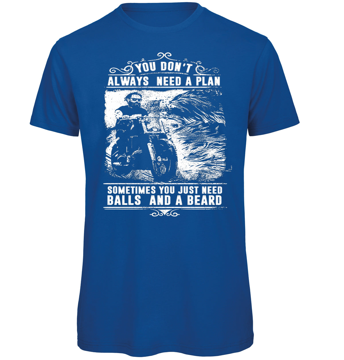 Always need a plan Biker T-Shirt - Scattee