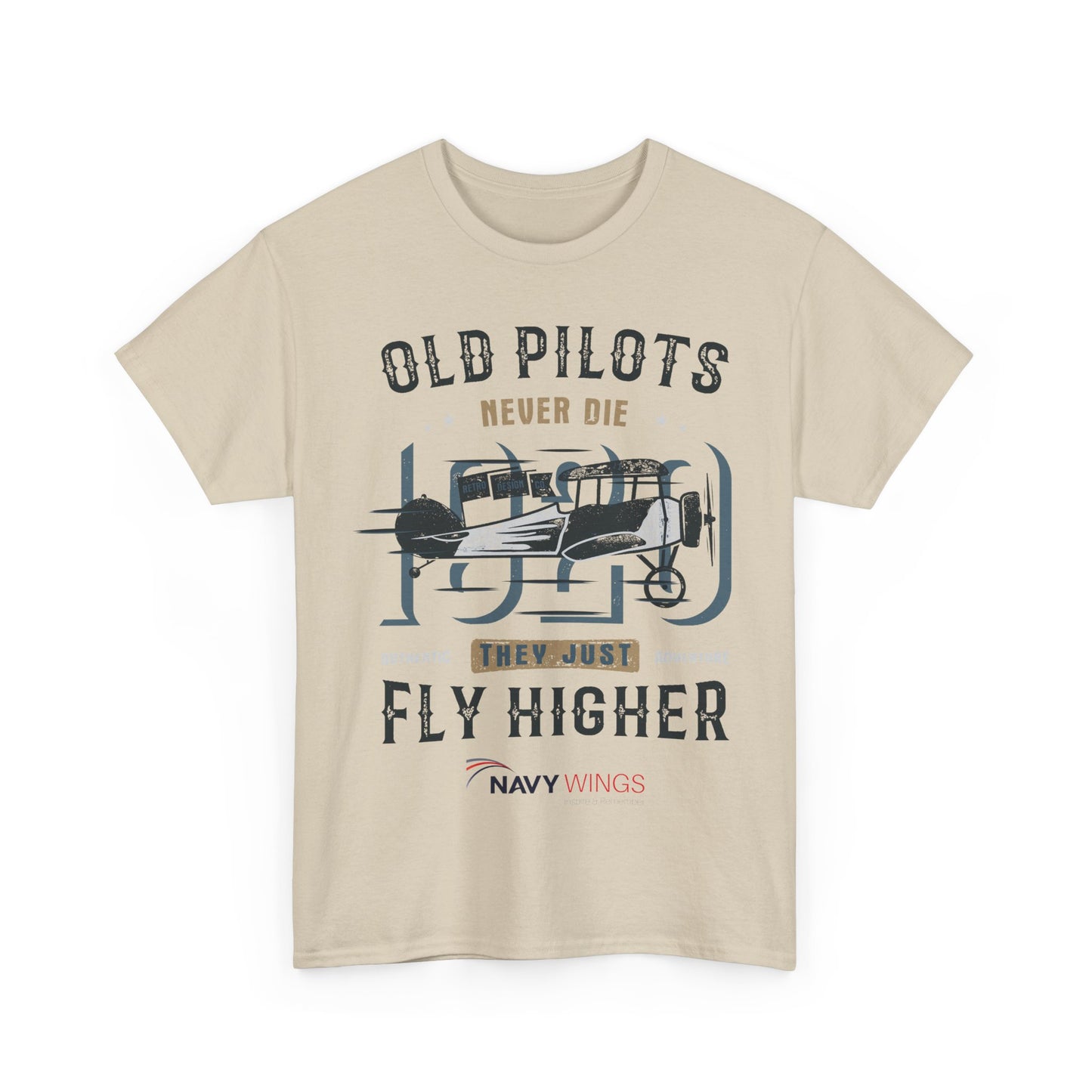 Aviation Pilot Tee - Old Pilots never Die they just Fly Higher