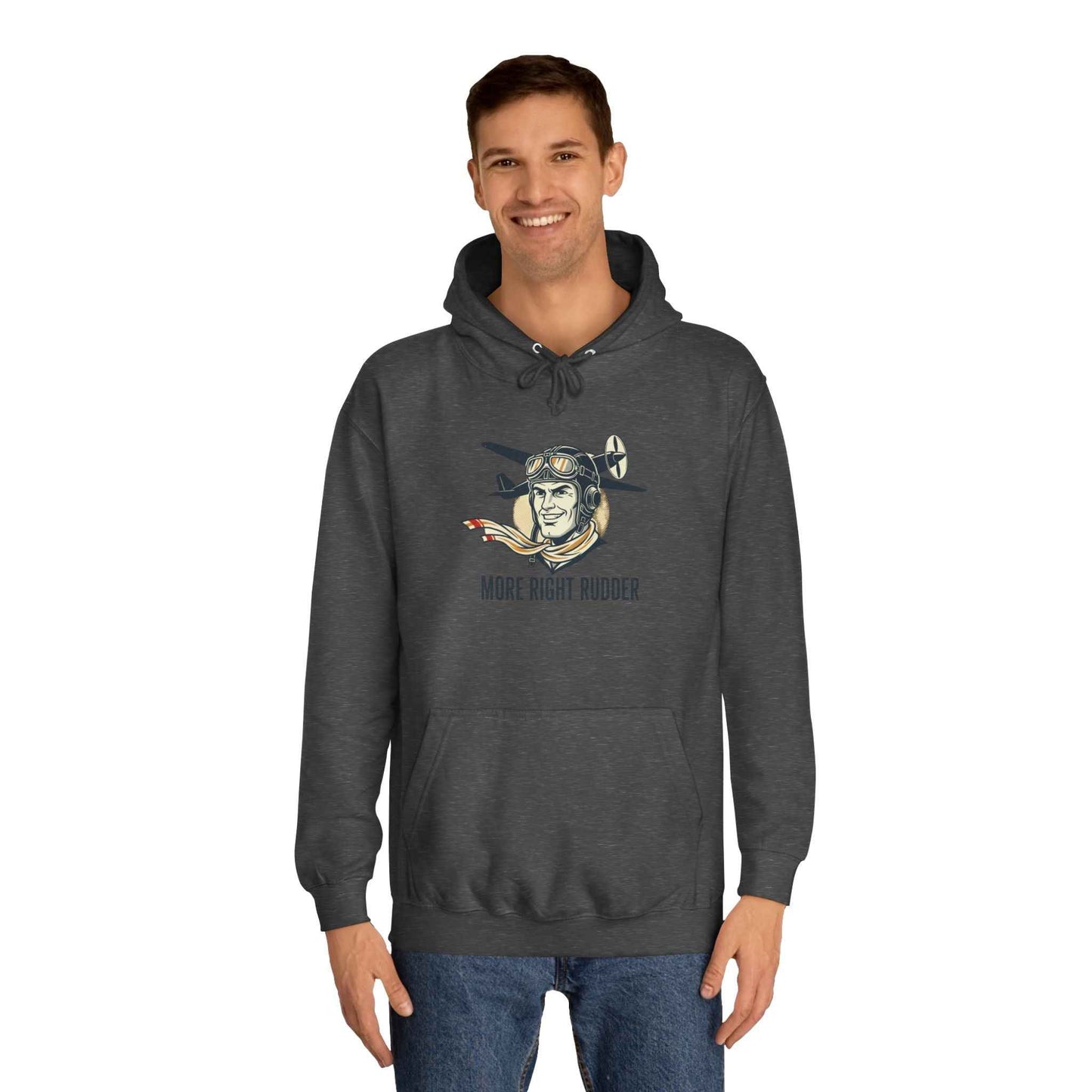 More Right Rudder Hoodie — "I Only Look This Relaxed Because You Can't See My Feet" Vintage Pilot Graphic Hoodie