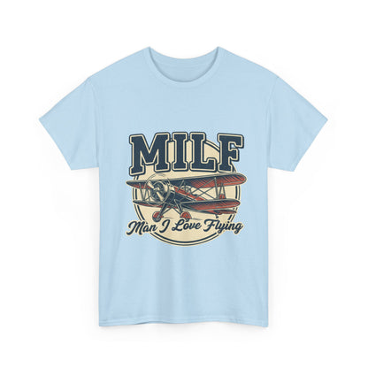 T-Shirt — "MILF: Man I Love Flying" Vintage Airplane Graphic Tee