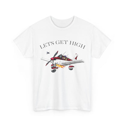 Lets Get High Unisex Heavy Cotton Tee