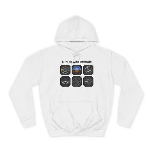 Hoodie — “6 Pack of Attitudes” College Pullover