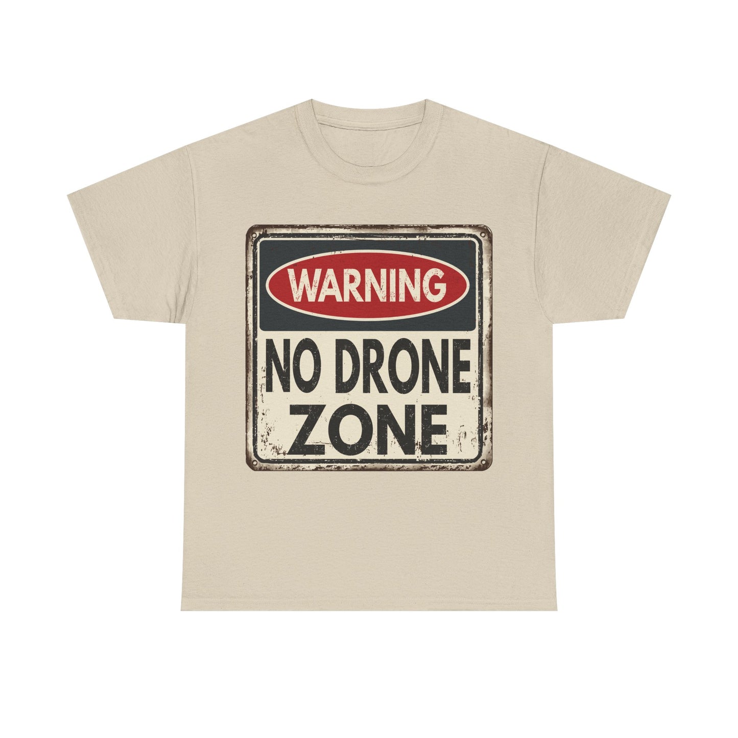 No Drone Zone T-Shirt — Vintage Warning Sign Tee