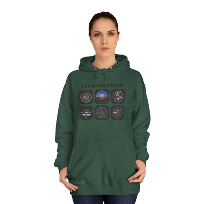 Hoodie — “6 Pack of Attitudes” College Pullover
