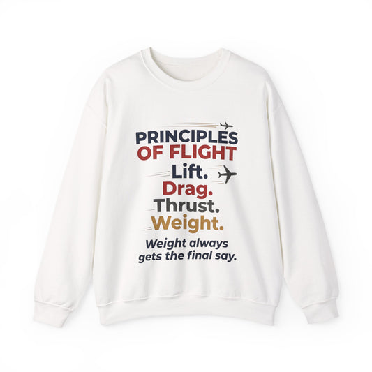 Crewneck Sweatshirt — "Principles of Flight: Lift. Drag. Thrust. Weight." Aviation Pilot Shirt