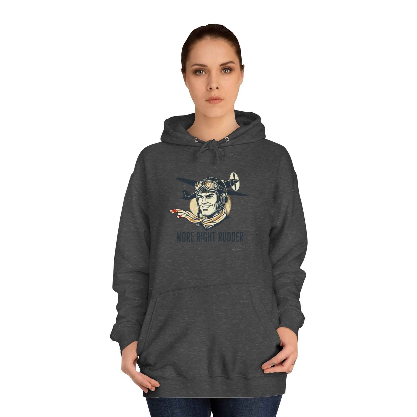 More Right Rudder Hoodie — "I Only Look This Relaxed Because You Can't See My Feet" Vintage Pilot Graphic Hoodie
