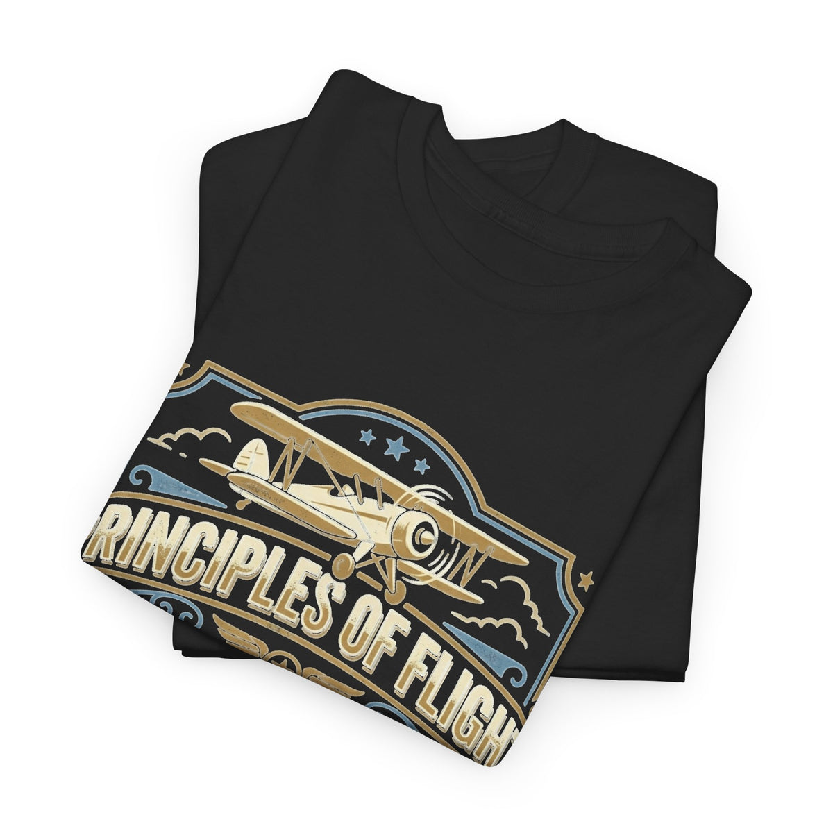 Aviator Principles T‑Shirt — "Principles of Flight: Pitch for Airspeed, Power for Altitude, Pray for the Weather"