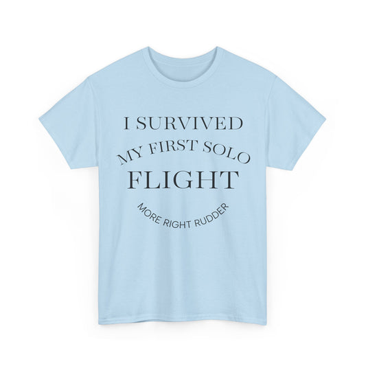 I Survived My First Solo Flight Unisex Heavy Cotton Tee