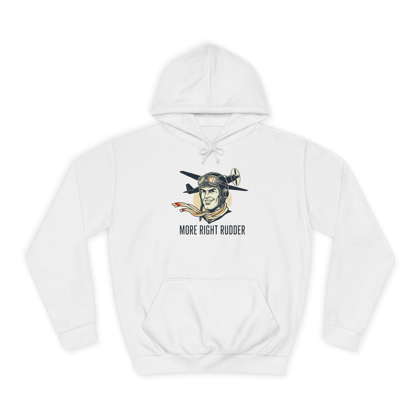 More Right Rudder Hoodie — "I Only Look This Relaxed Because You Can't See My Feet" Vintage Pilot Graphic Hoodie