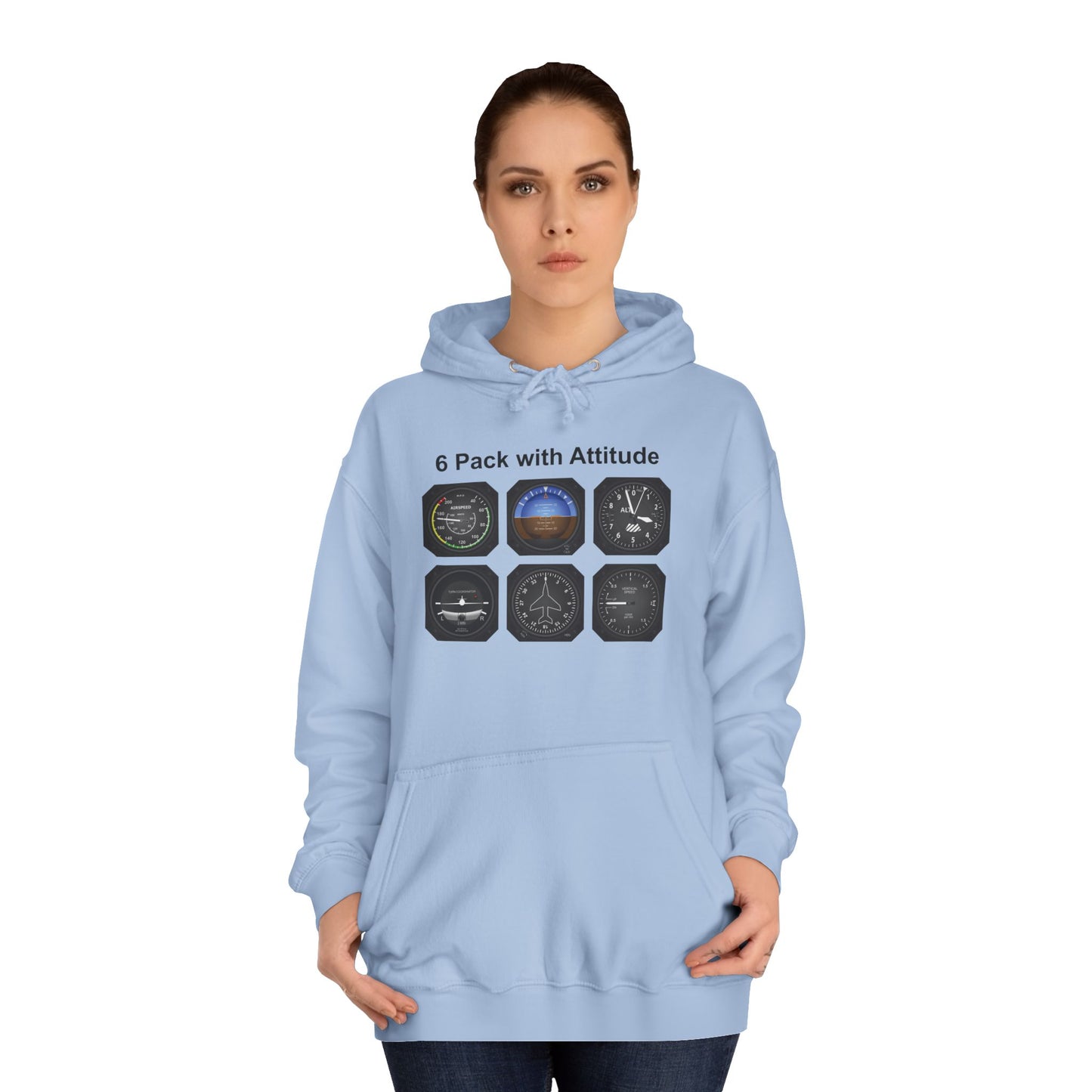 Hoodie — “6 Pack of Attitudes” College Pullover