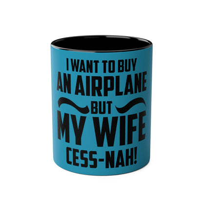 Cess-Nah Slogan Two-Tone Coffee Mugs, 11oz - Funky Aviation